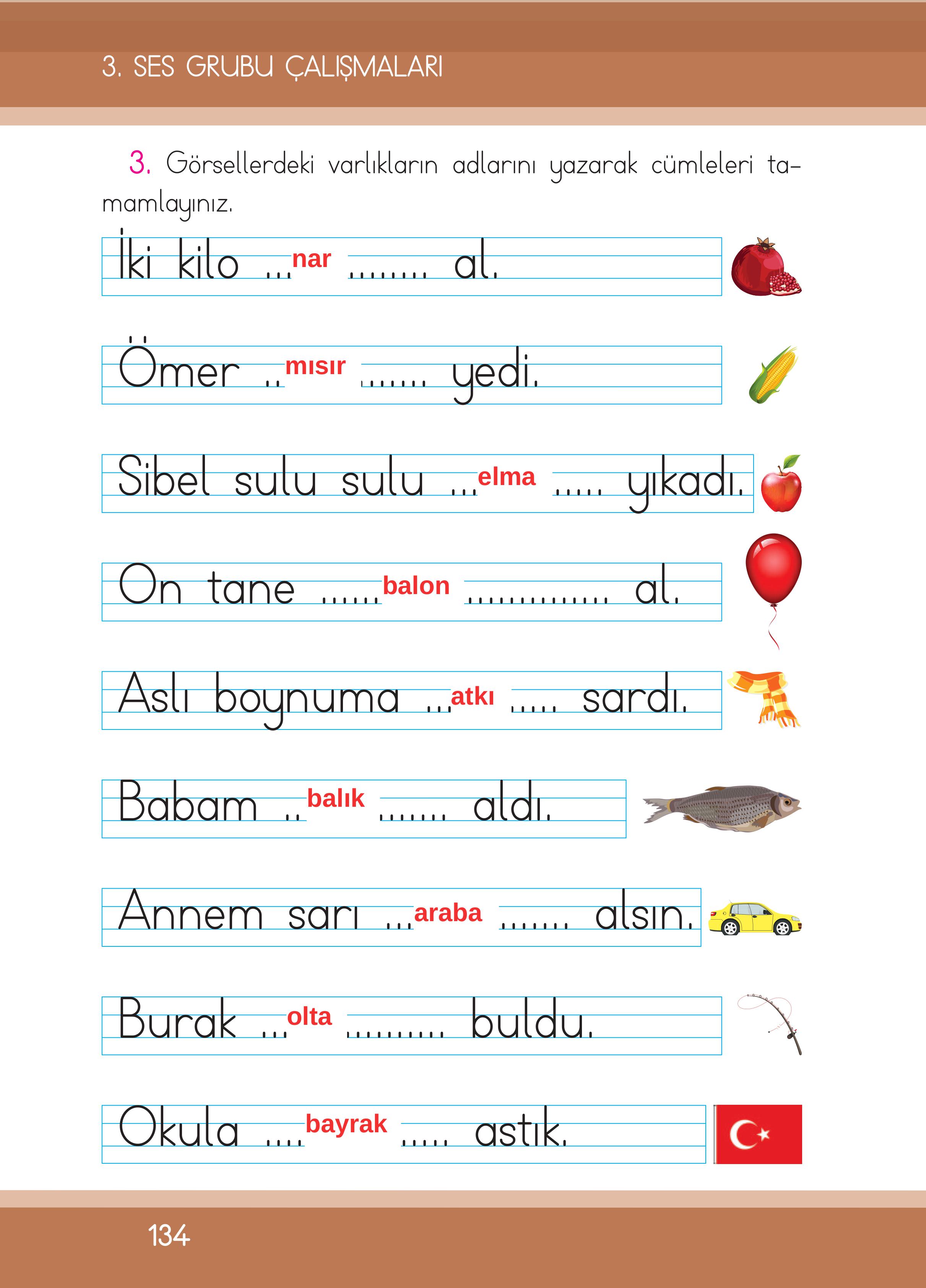 1. Sınıf İlke Yayınları İlk Okuma Yazma Kitabı Ders Kitabı Sayfa 134 Cevapları