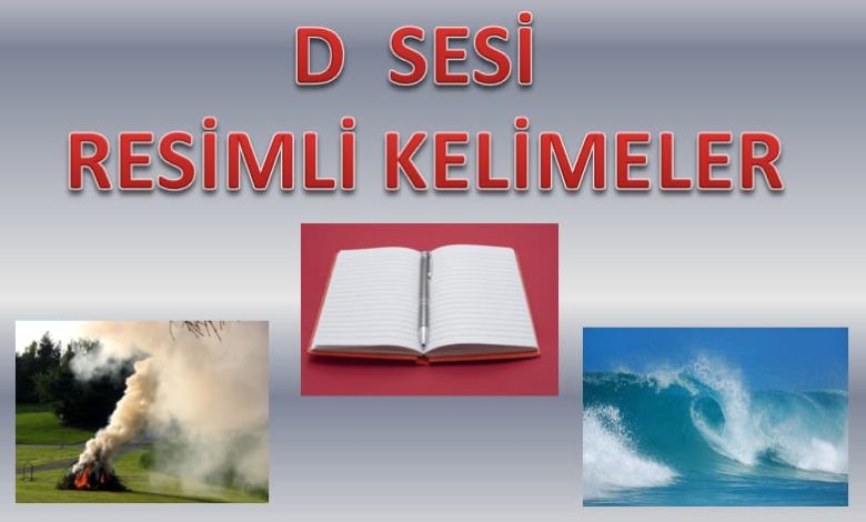 D Sesi Resimli Kelimeler Sunusu