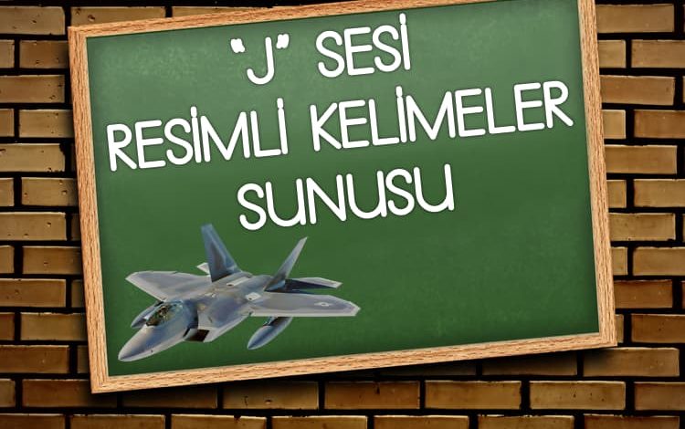 J Sesi Resimli Kelimeler Sunusu