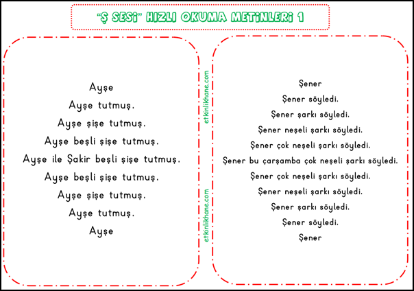 “Ş Sesi” Hızlı Okuma Metinleri