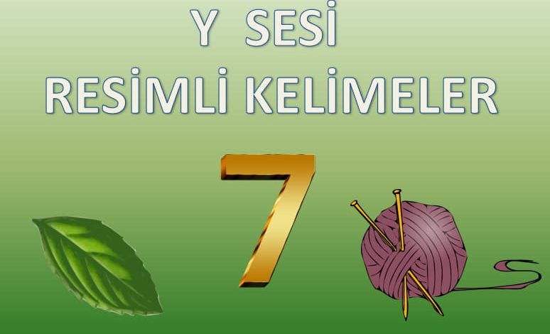 Y Sesi Resimli Kelimeler Sunusu